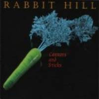 Rabbit Hill : Carrots and Sticks